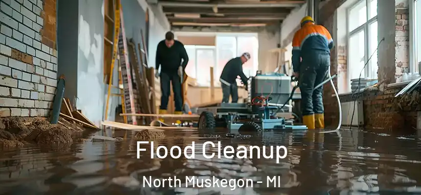  Flood Cleanup North Muskegon - MI