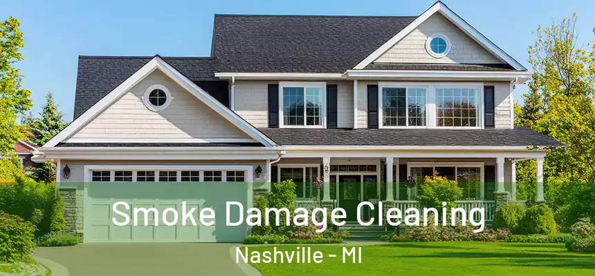  Smoke Damage Cleaning Nashville - MI